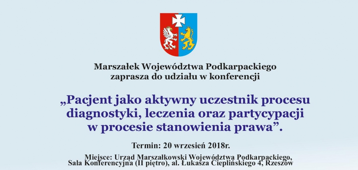 EN - Konferencja „Pacjent jako aktywny uczestnik procesu diagnostyki, leczenia oraz partycypacji w procesie stanowienia prawa”